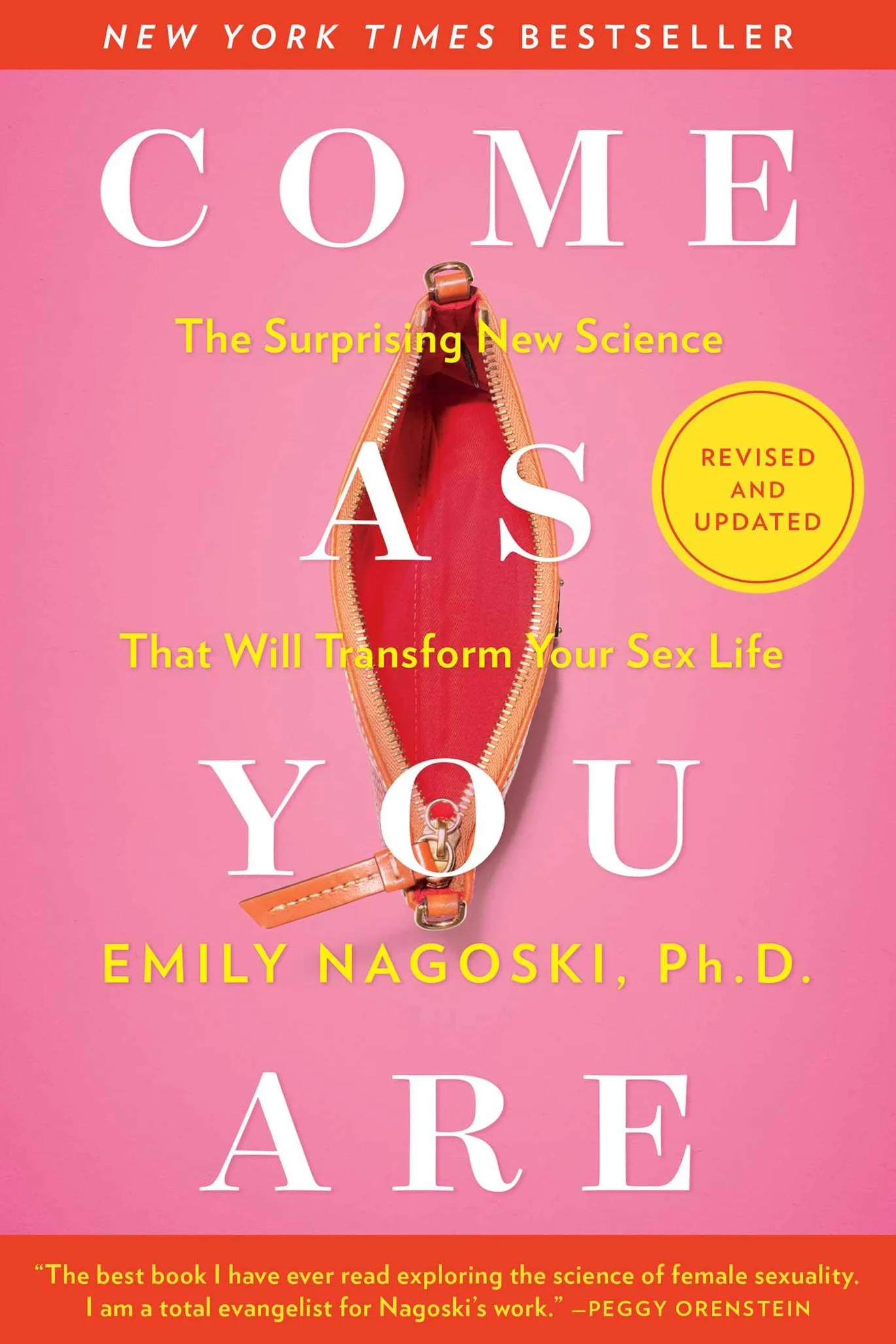 Come as You Are: Revised and Updated: The Surprising New Science That Will Transform Your Sex Life