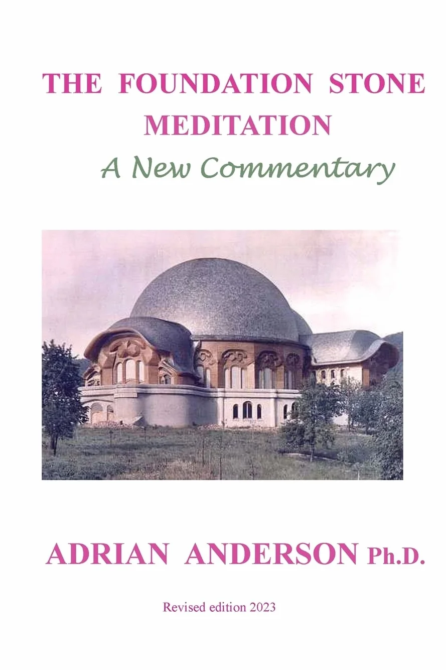 The Foundation Stone Meditation - A New Commentary