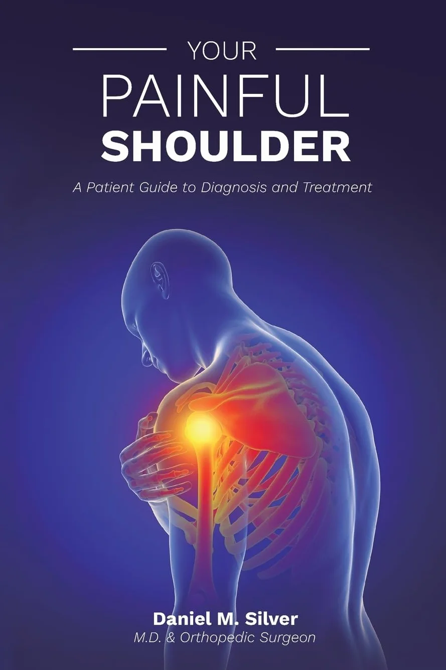 Your Painful Shoulder: A Patient Guide to Diagnosis and Treatment