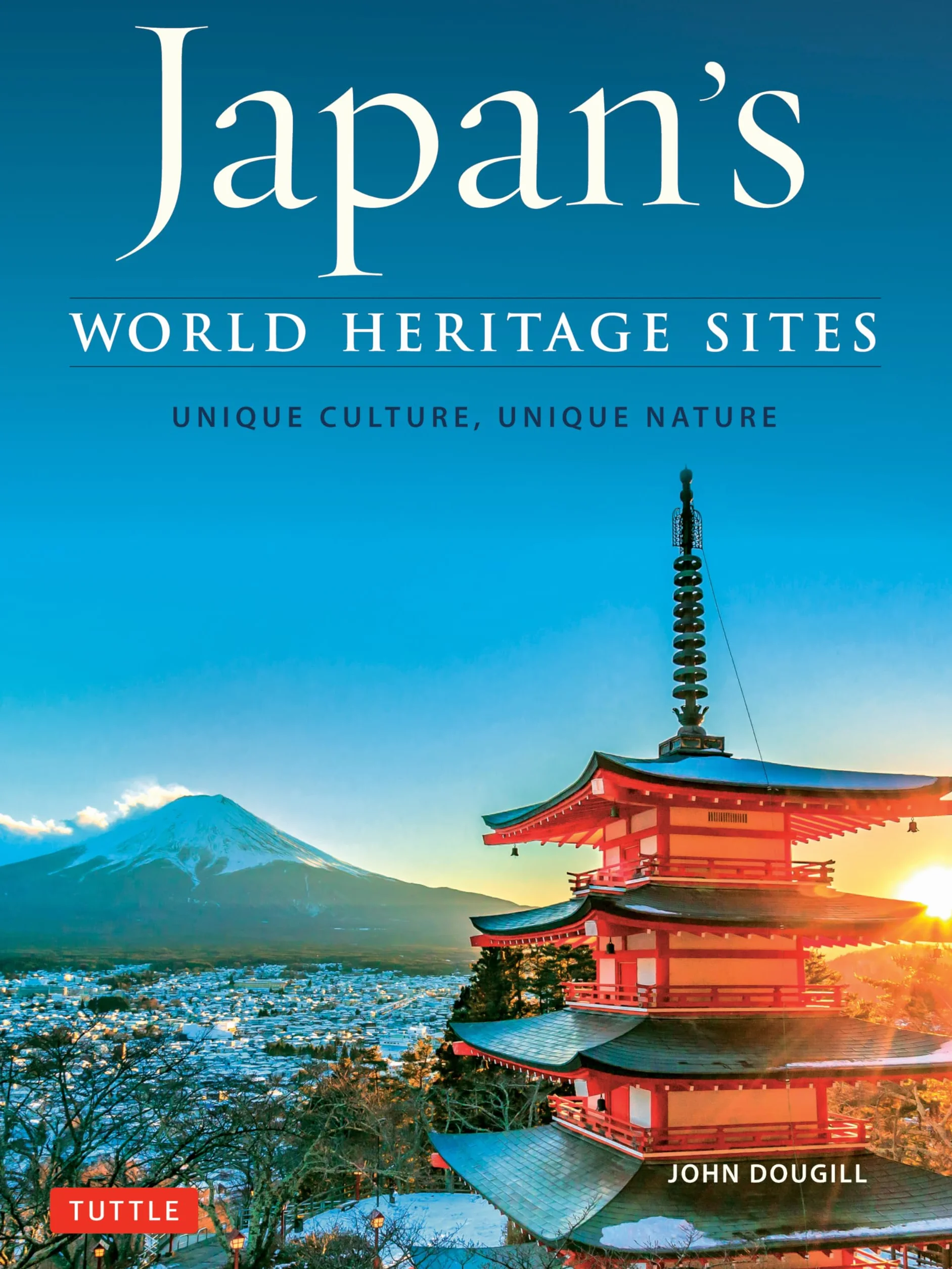 Japan's World Heritage Sites: Unique Culture, Unique Nature