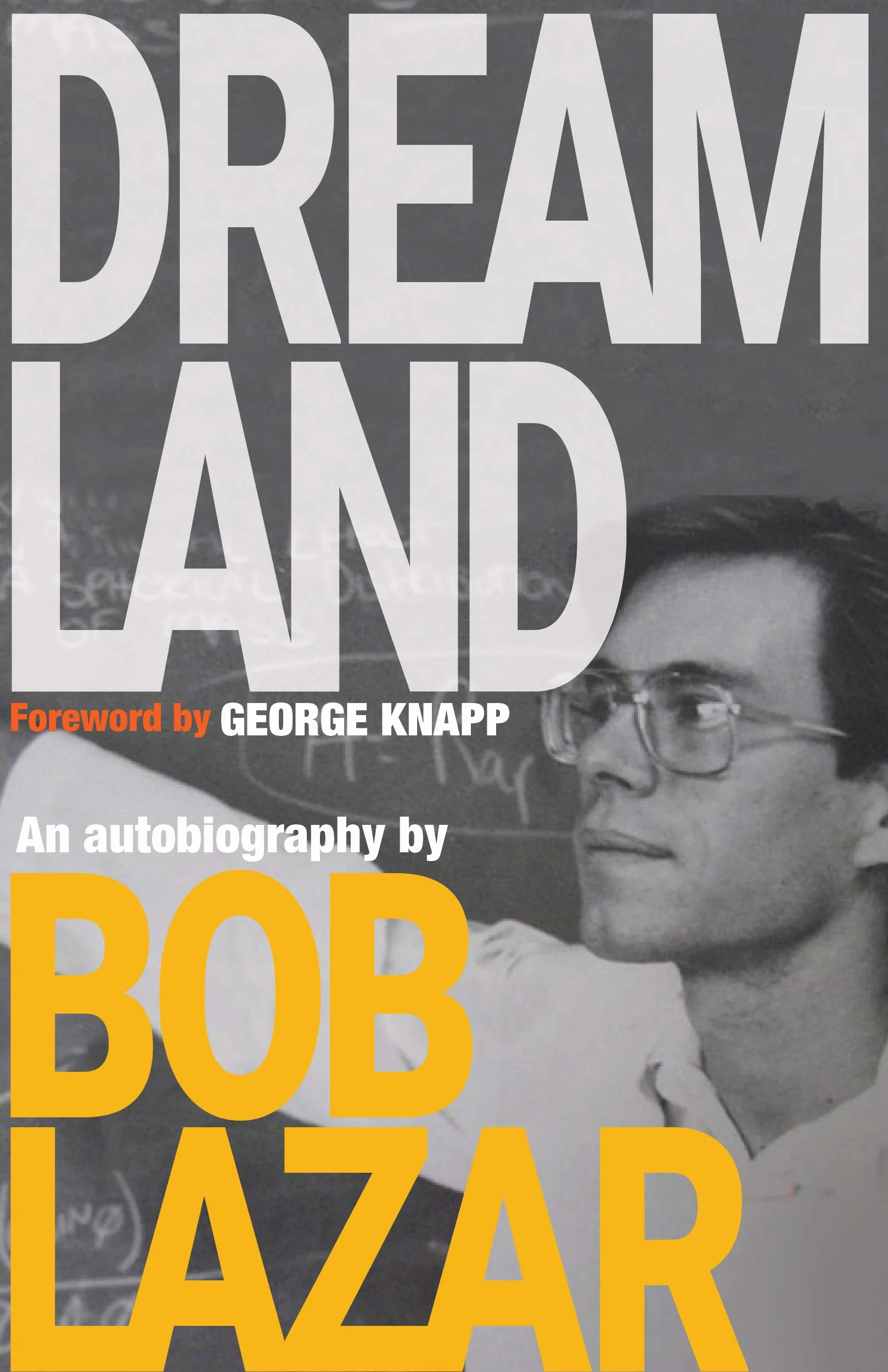 Dreamland: An Autobiography