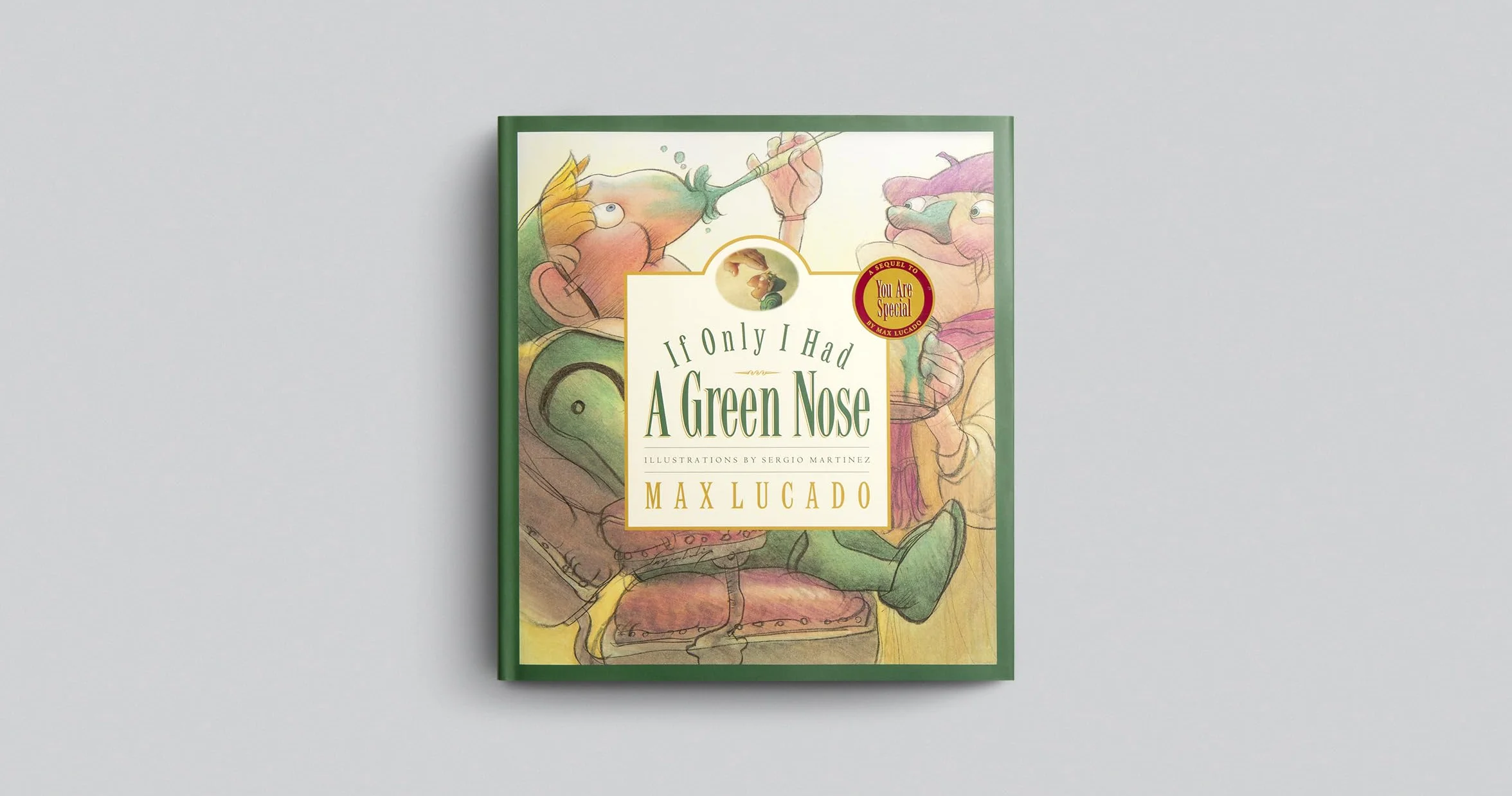 If Only I Had a Green Nose: A Story About Self-acceptance: 3