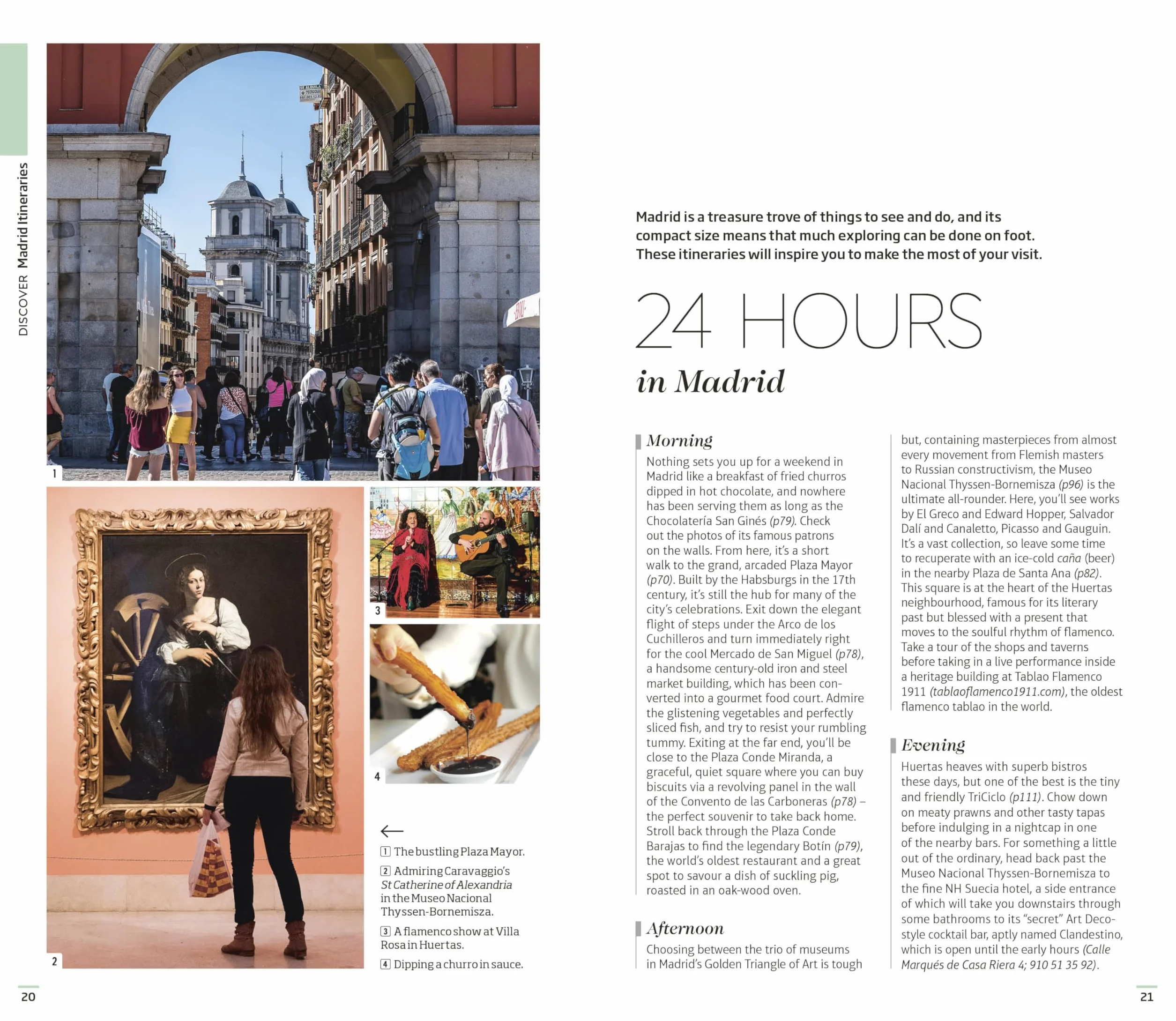 DK Madrid: Must-See Sights. Culture & History. Detailed Maps & Tours. Covers Plaza Mayor, Salamanca, La Latina