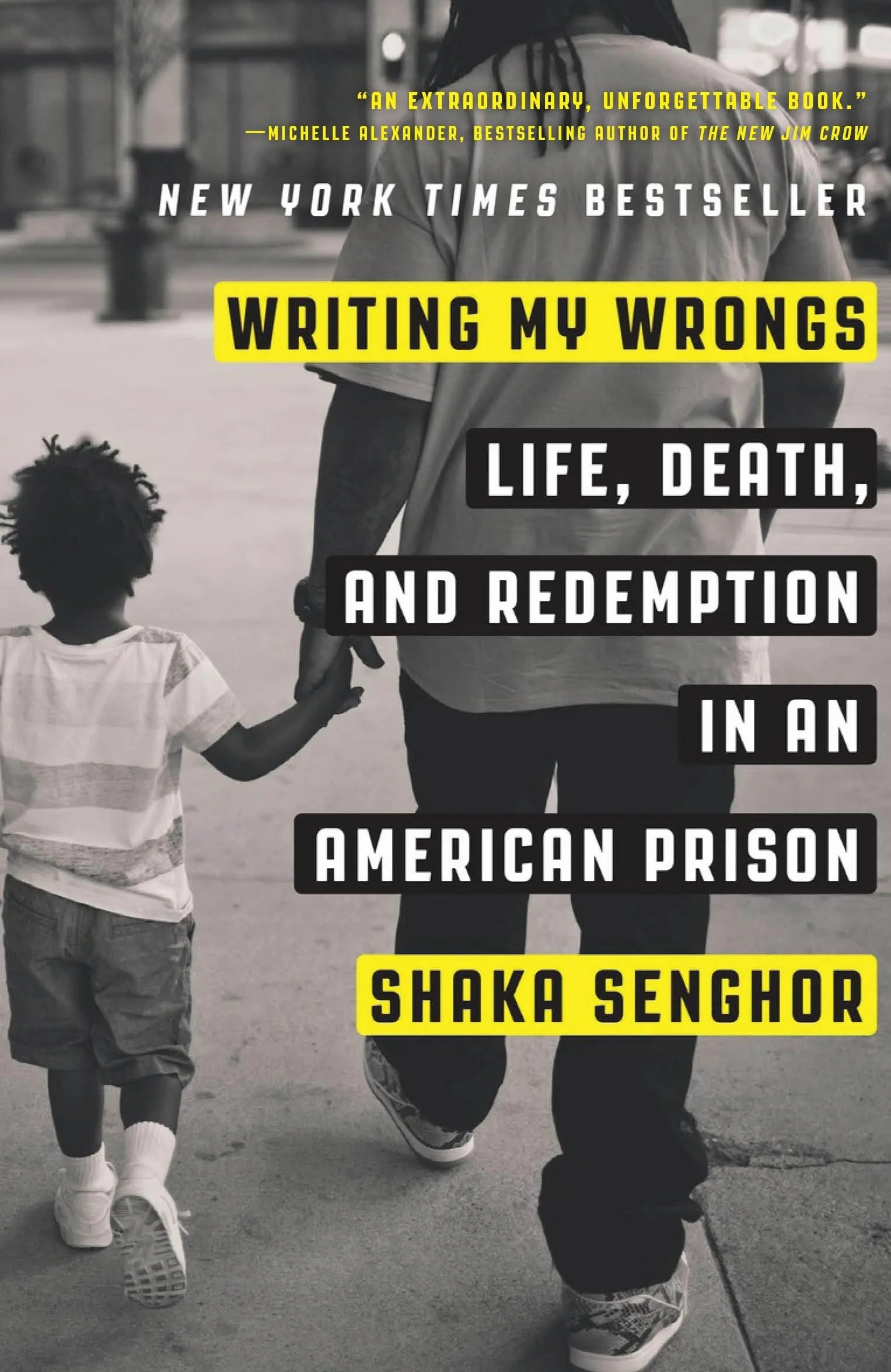 Writing My Wrongs: Life, Death, and Redemption in an American Prison