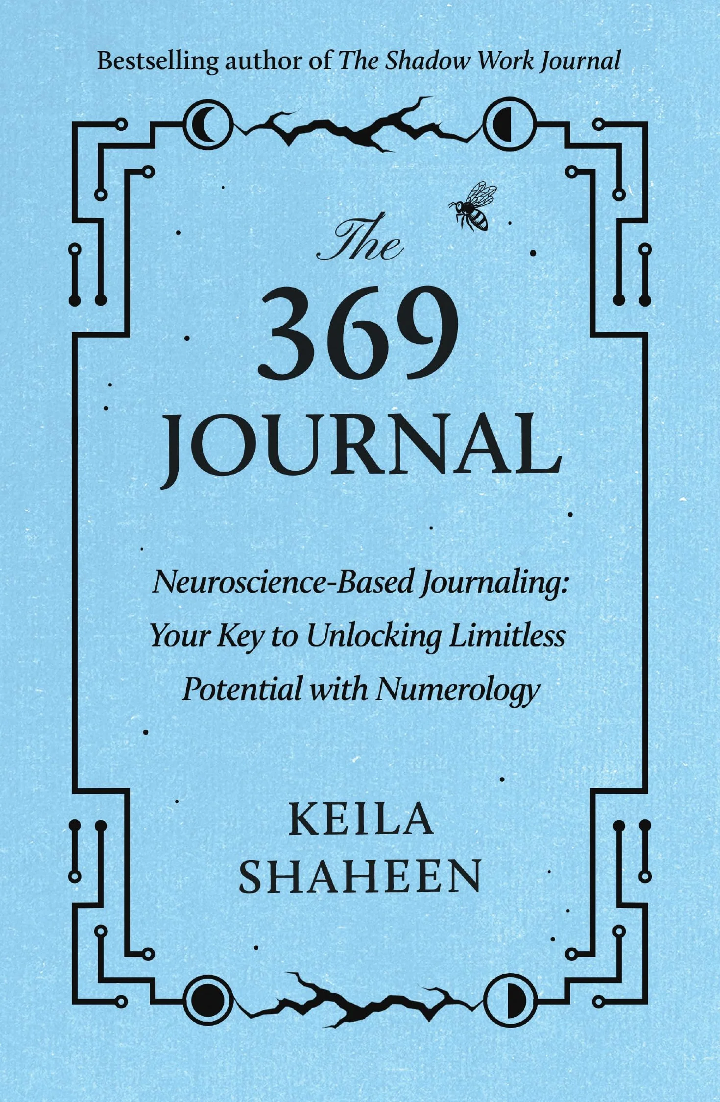The 369 Journal: Manifest your best life with this new self-help journal crafted for you by TikTok superstar Keila Shaheen