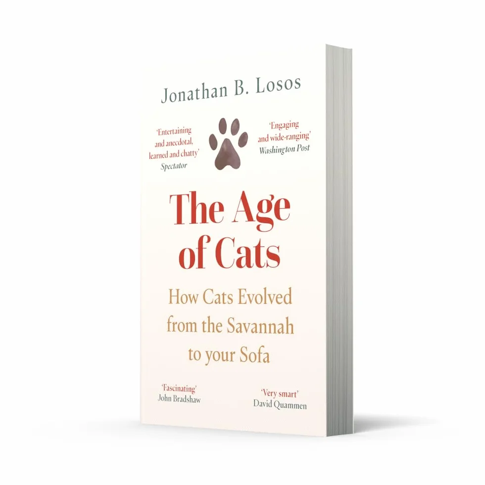 The Age of Cats: From the Savannah to Your Sofa, the secret life and evolutionary history of the cat