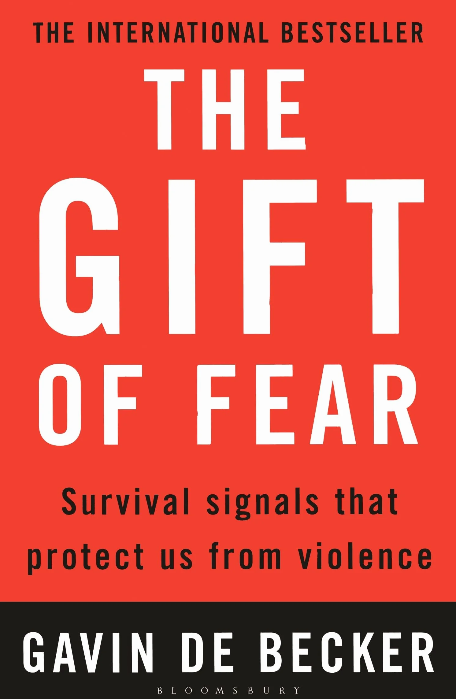 The Gift of Fear: Survival Signals That Protect Us from Violence