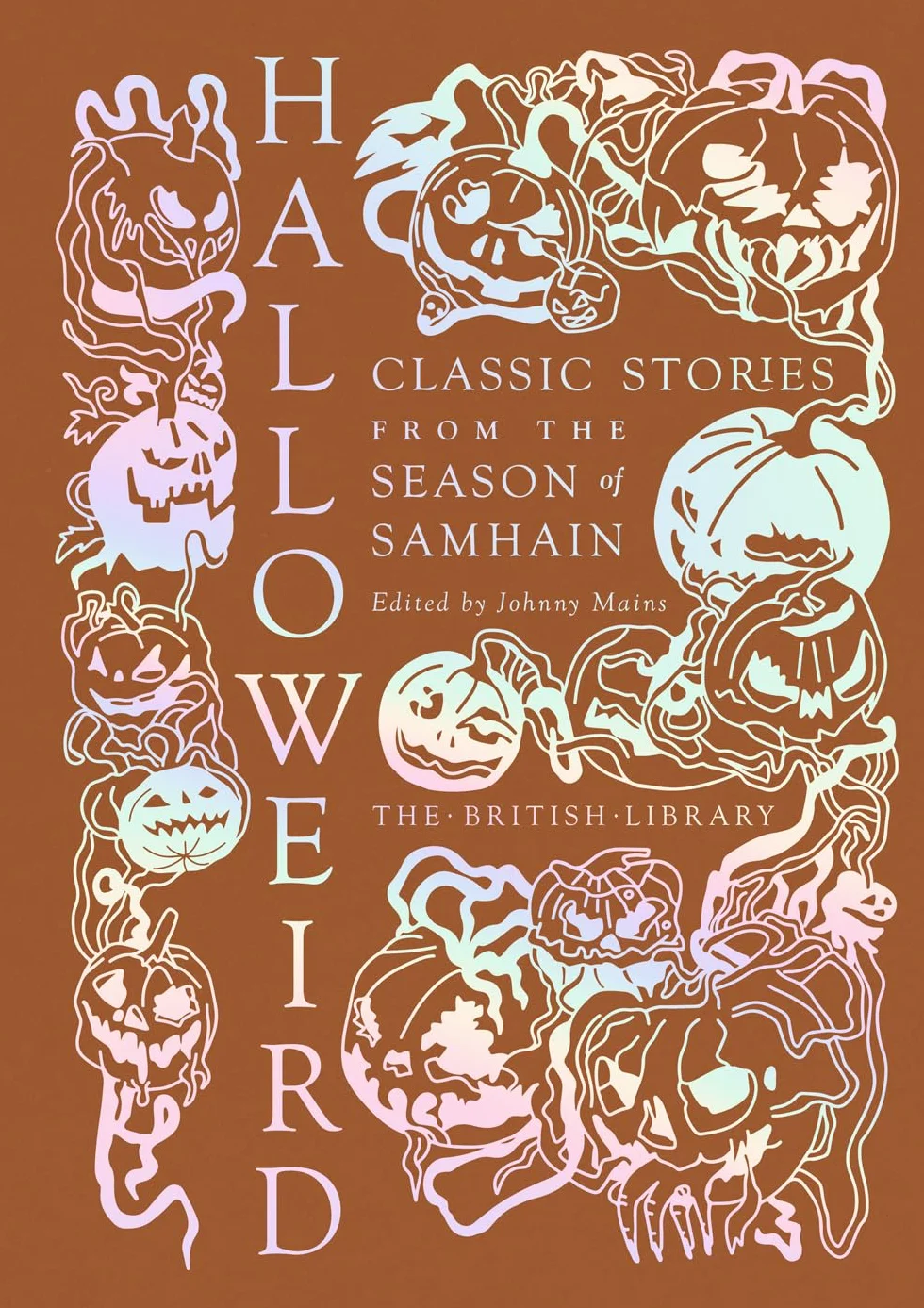 Halloweird: Classic Stories from the Season of Samhain