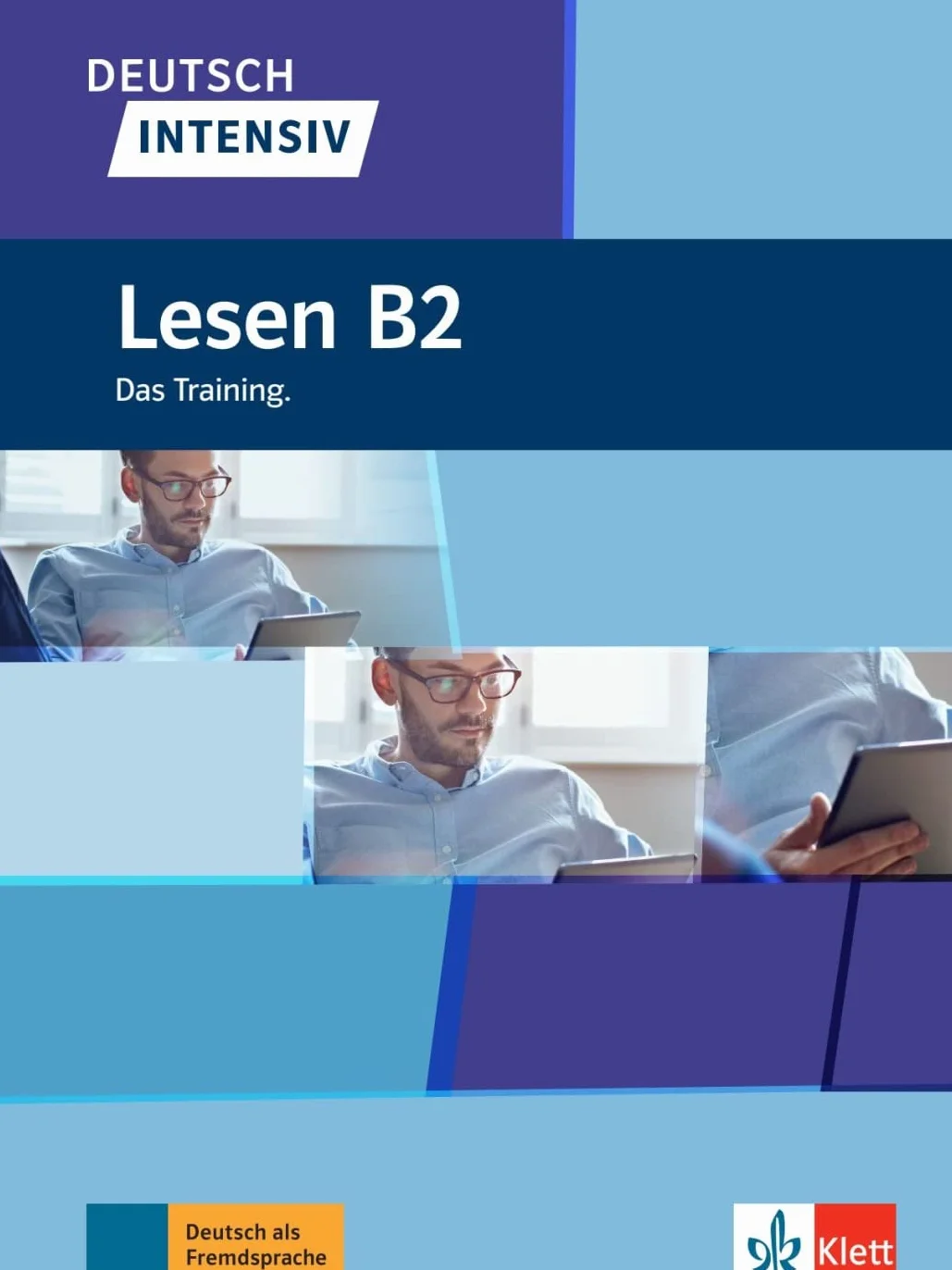 Deutsch intensiv - lesen b2