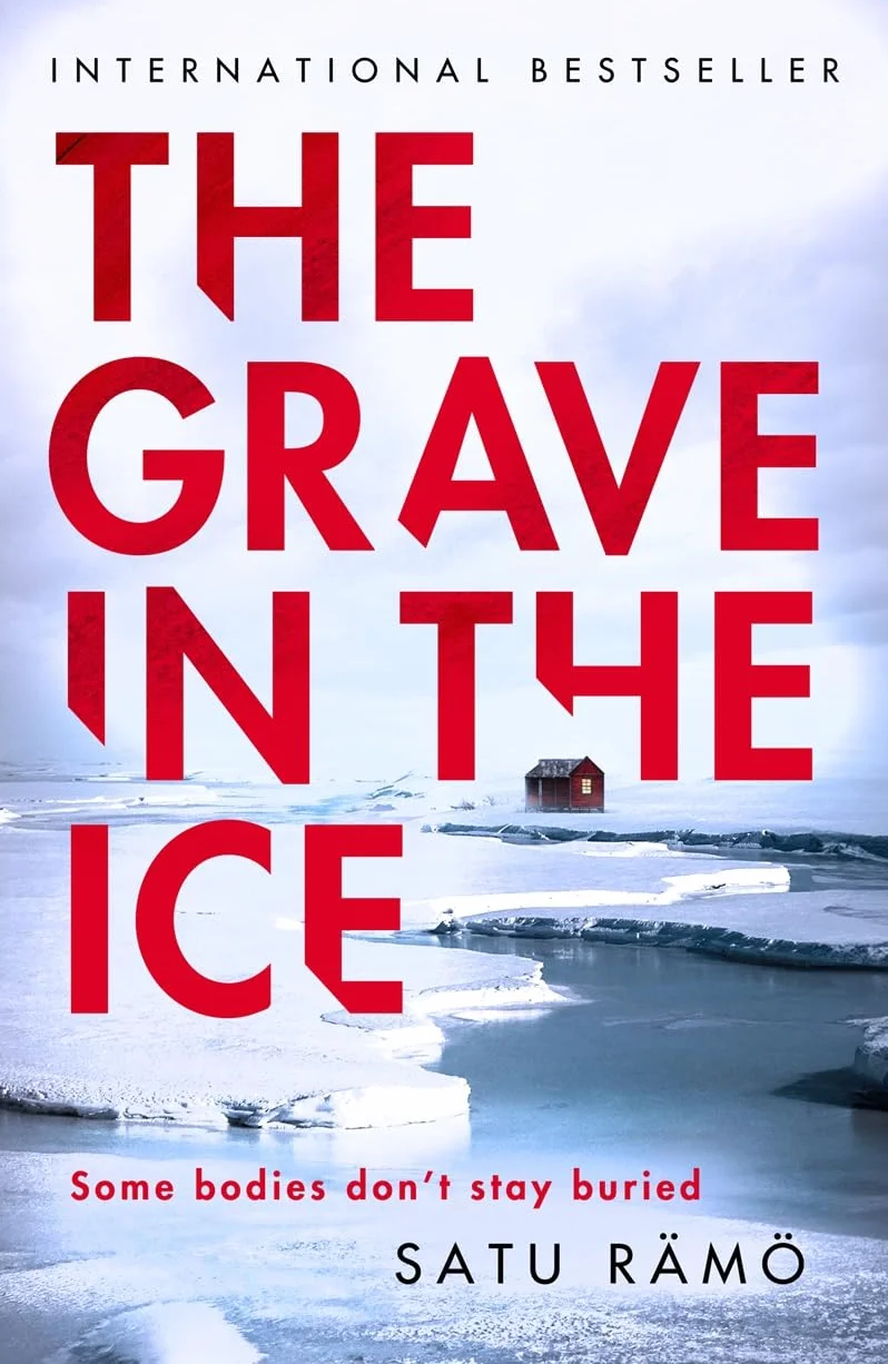 The Grave in the Ice: The international bestselling, award-winning thriller: 2