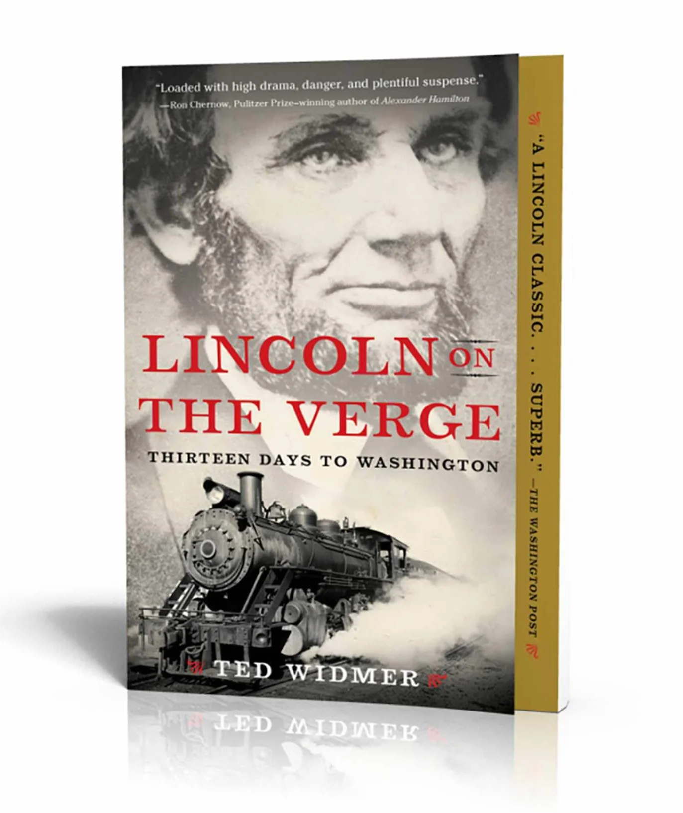 Lincoln on the Verge: Thirteen Days to Washington
