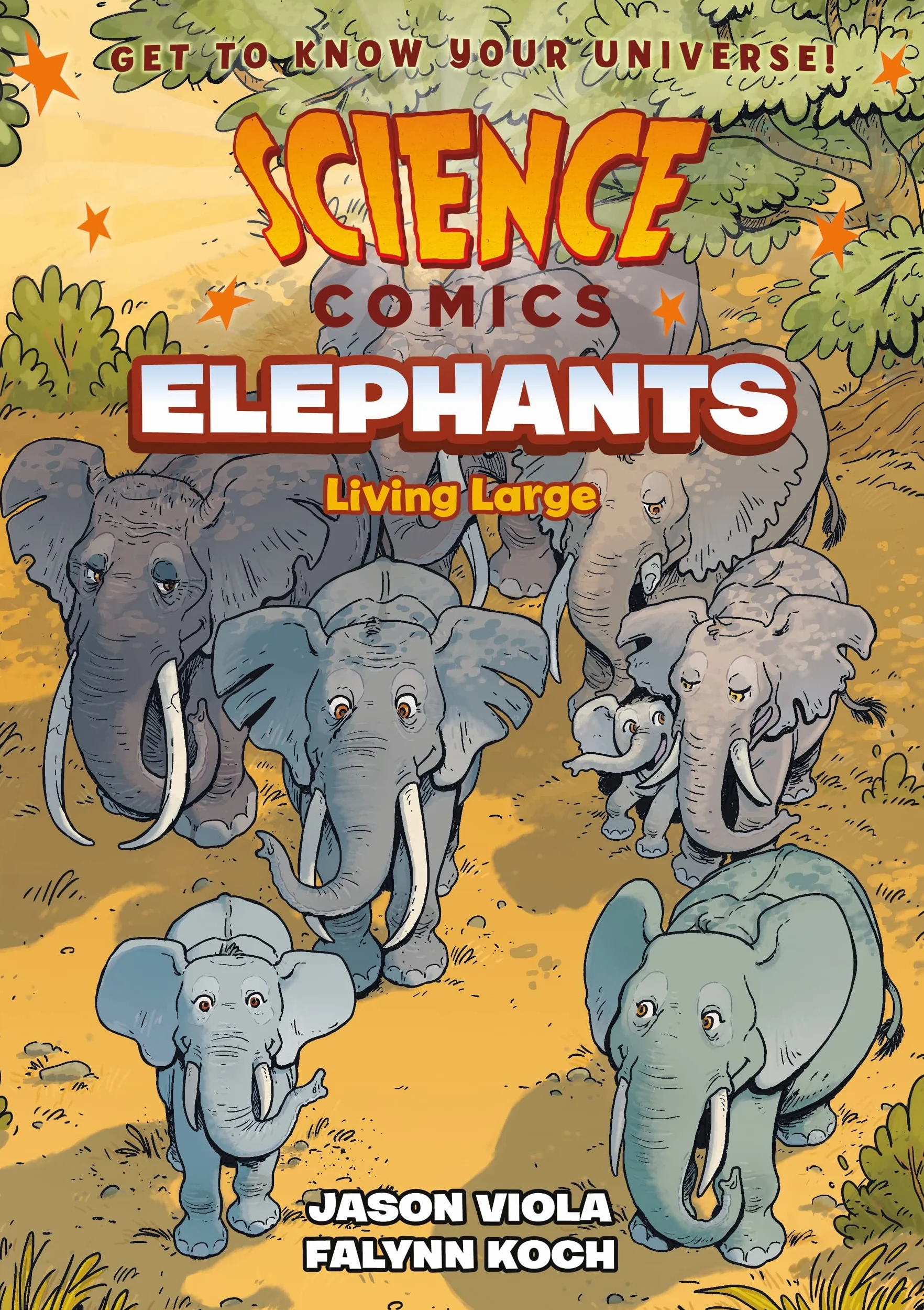 Science Comics: Elephants: Living Large