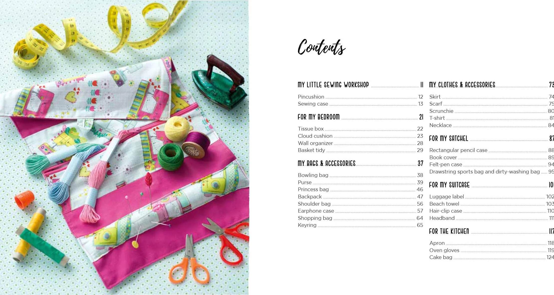 My First Sewing Machine: 30 Fun Projects Kids Will Love to Make