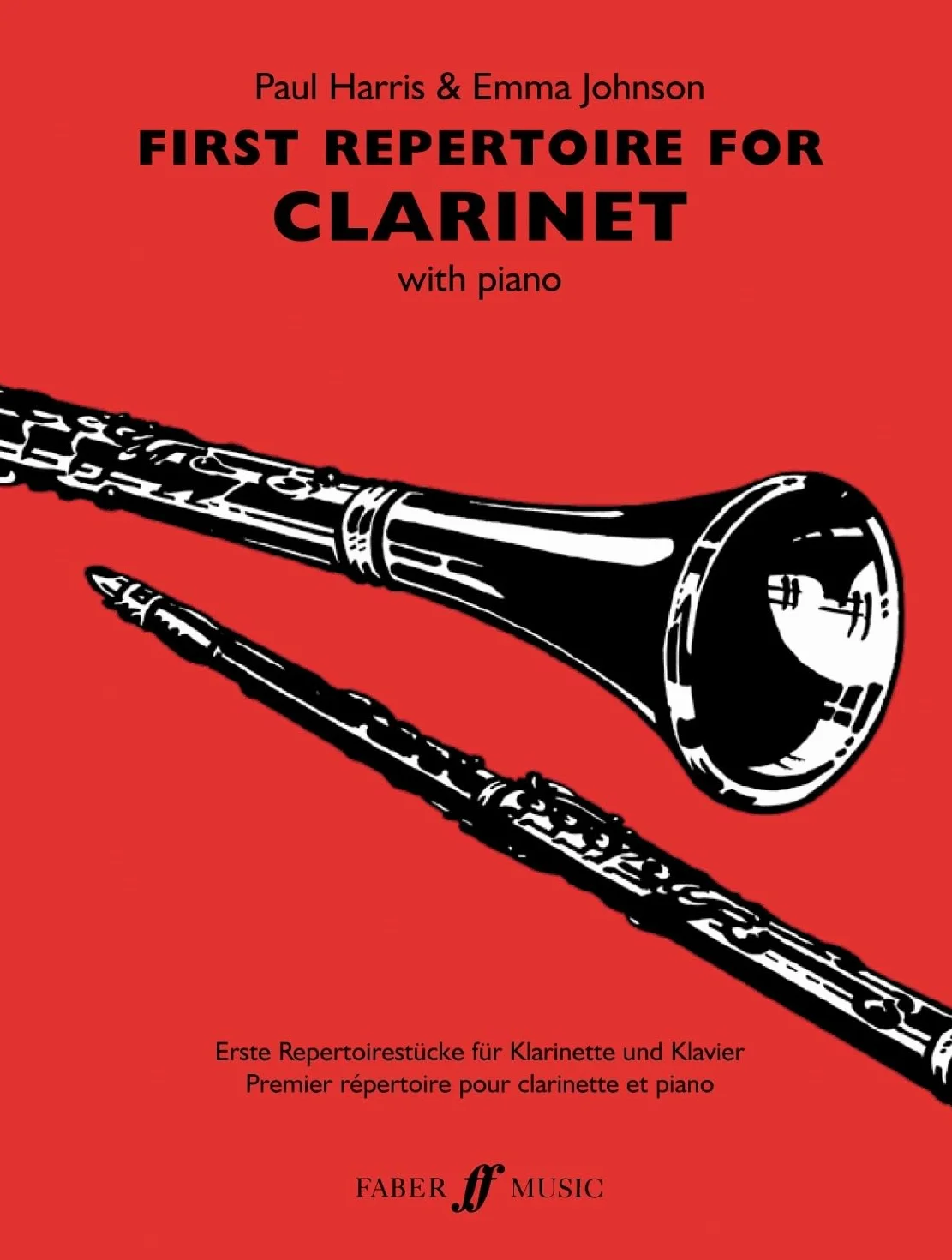 First Repertoire For Clarinet: (clarinet and Piano): With Piano
