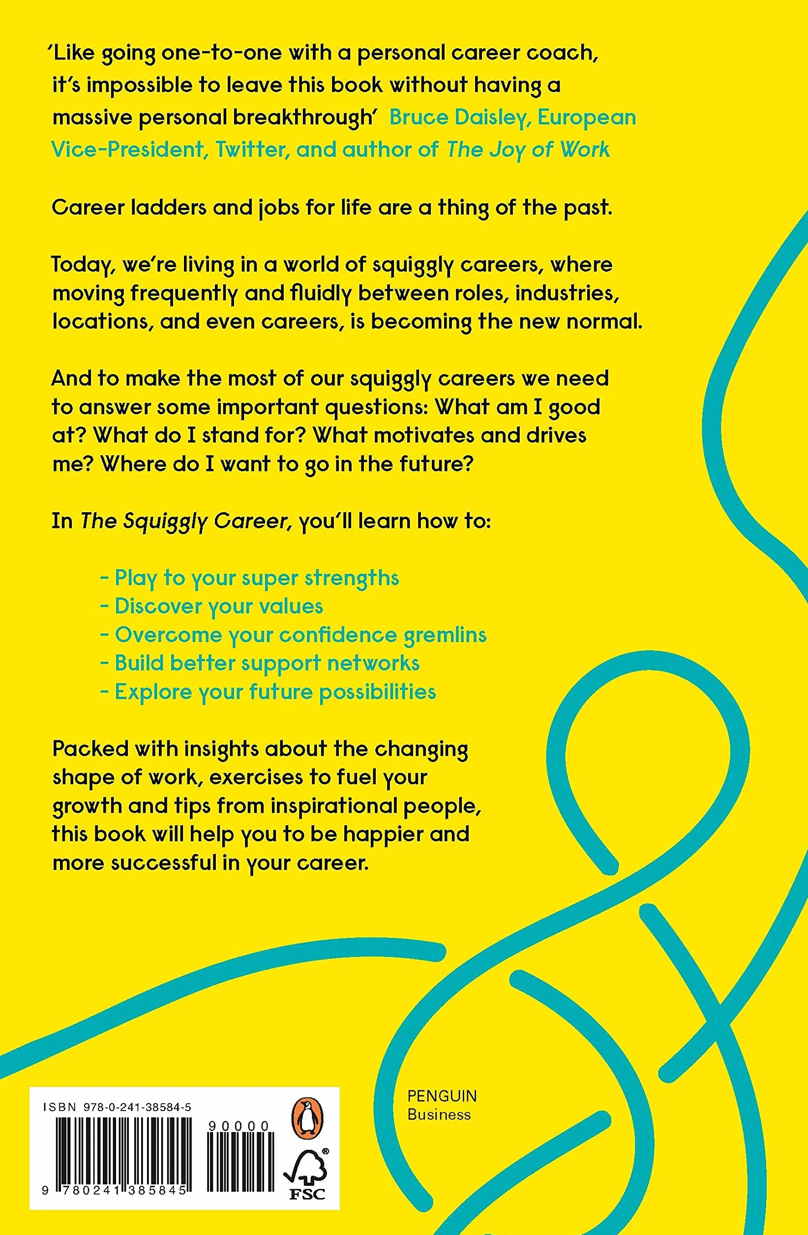 The Squiggly Career: Ditch the Ladder, Discover Opportunity, Design Your Career