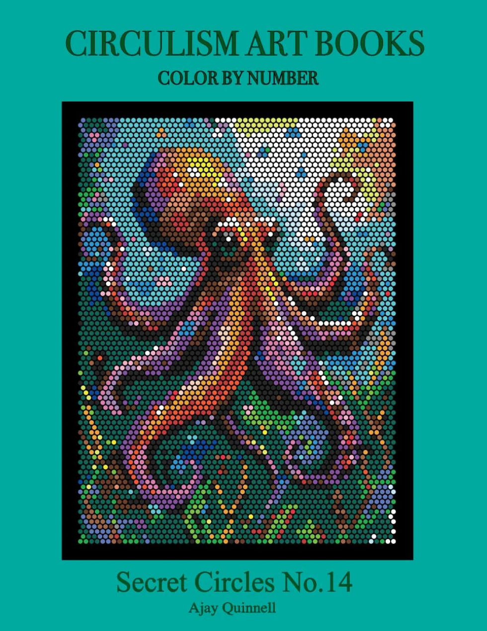 Secret Circles No.14 - Color by Number Circulism book : Superior paper edition