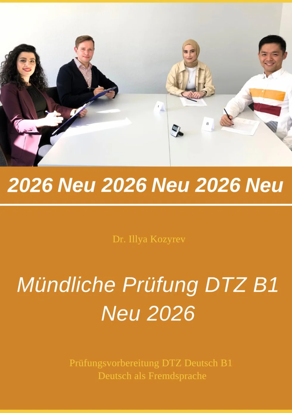 Mündliche Prüfung DTZ B1: Neu 2025