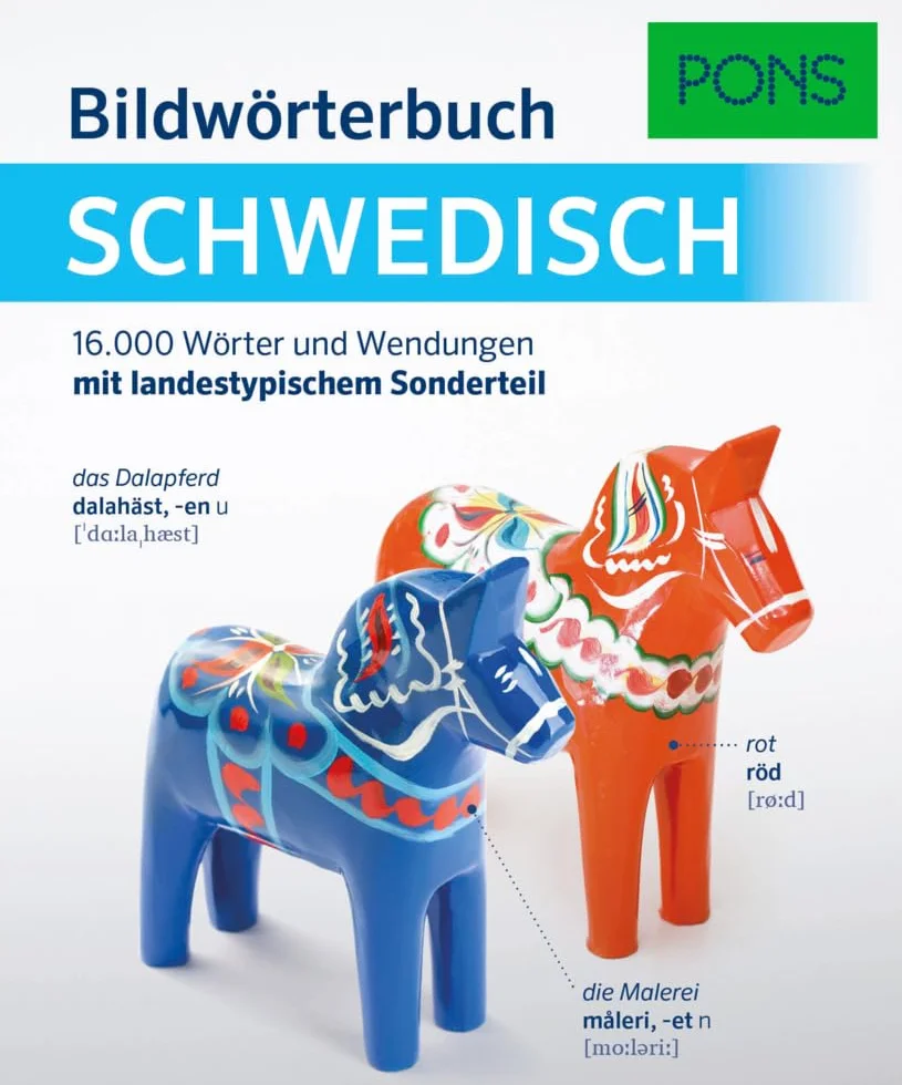 PONS Bildwörterbuch Schwedisch: 16.000 Stichwörter und Wendungen mit landestypischem Sonderteil