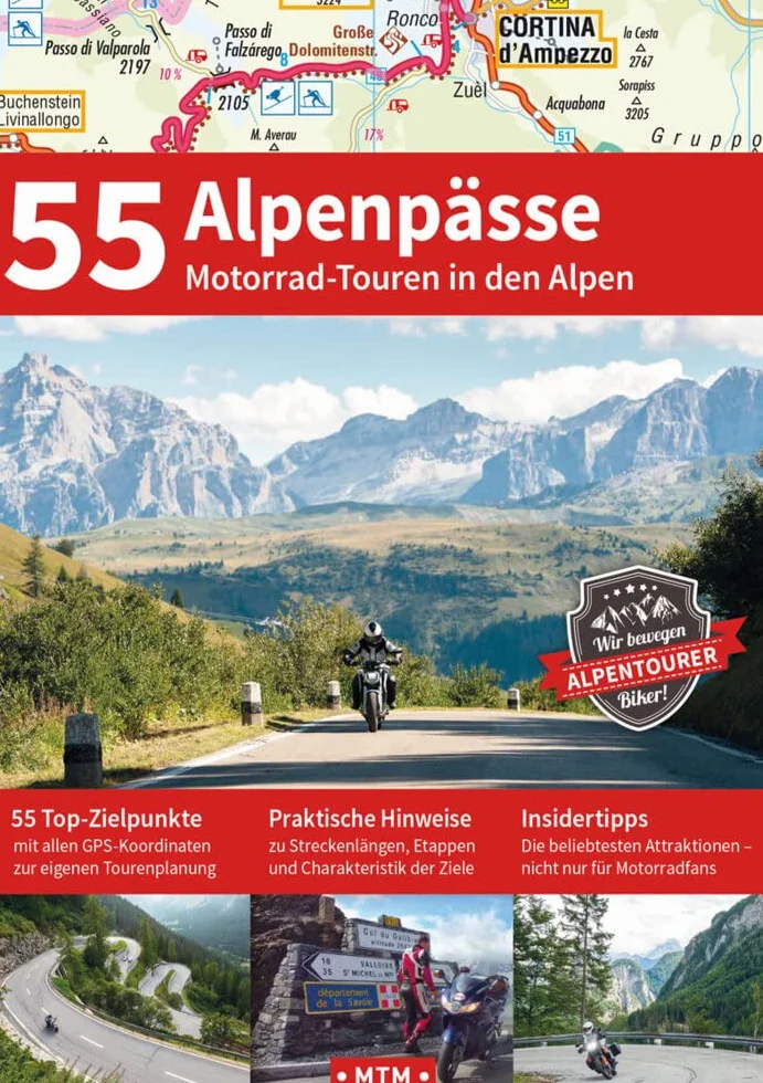 55 ALPENPÄSSE: Motorrad-Touren in den Alpen: 2
