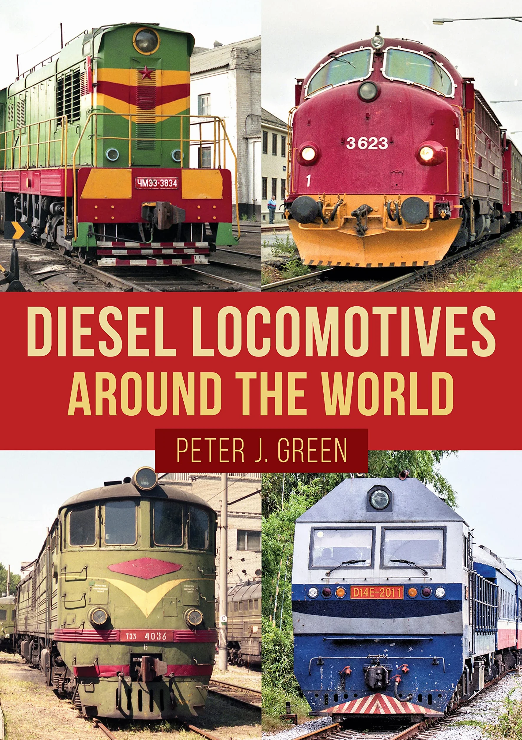 Diesel Locomotives Around the World
