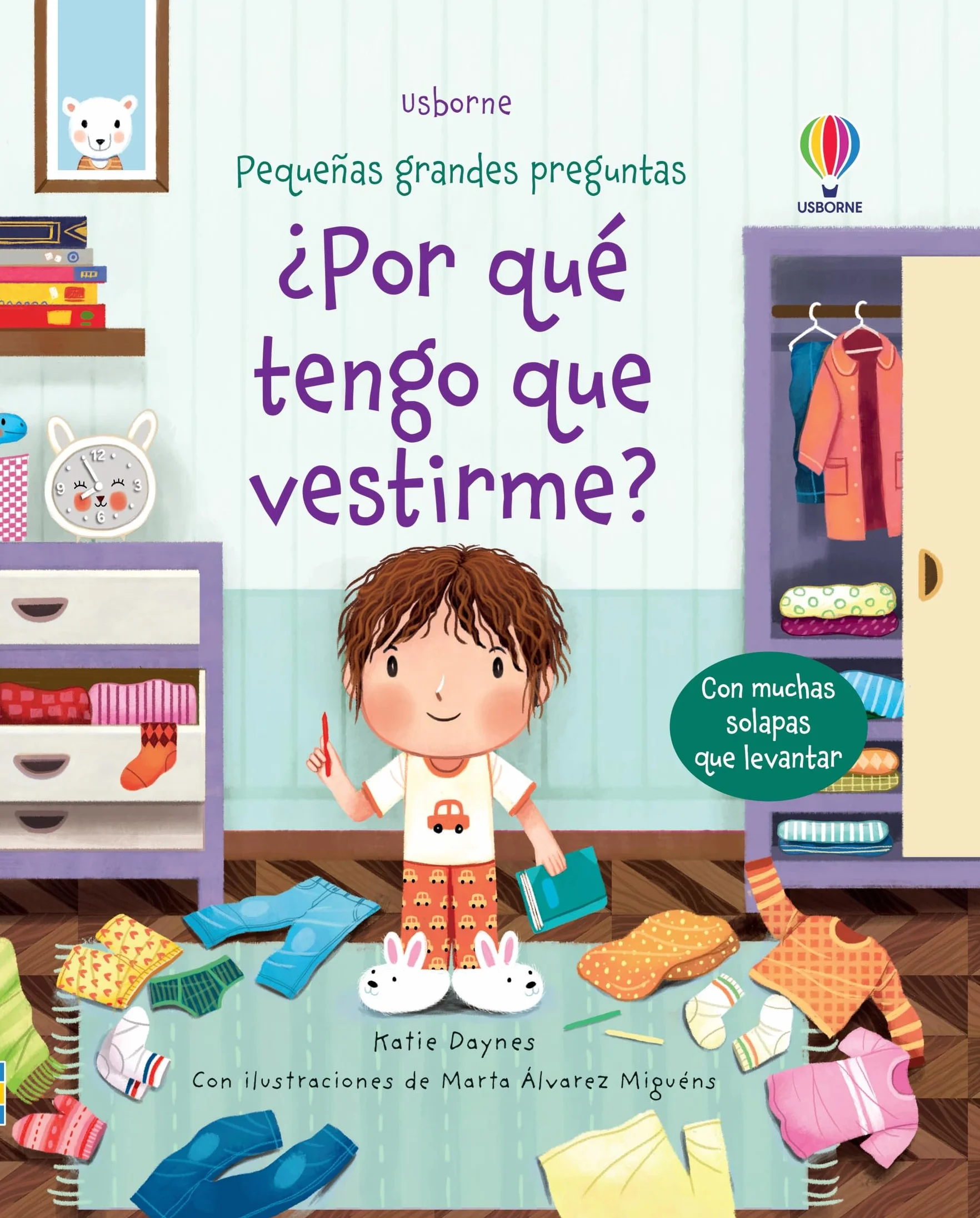 ¿Por qué tengo que vestirme?