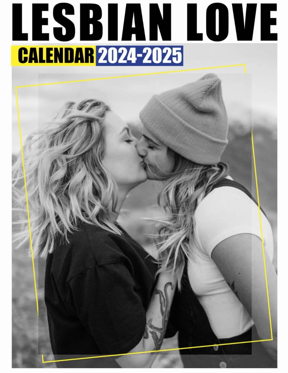 Lesbian Love Calendar 2024-2025: Bring Joy and Stay Organized with Our 24-Month 2024-2025 Calendar US Holidays - Perfect for Gifting or White Elephant Parties, Christmas Gift