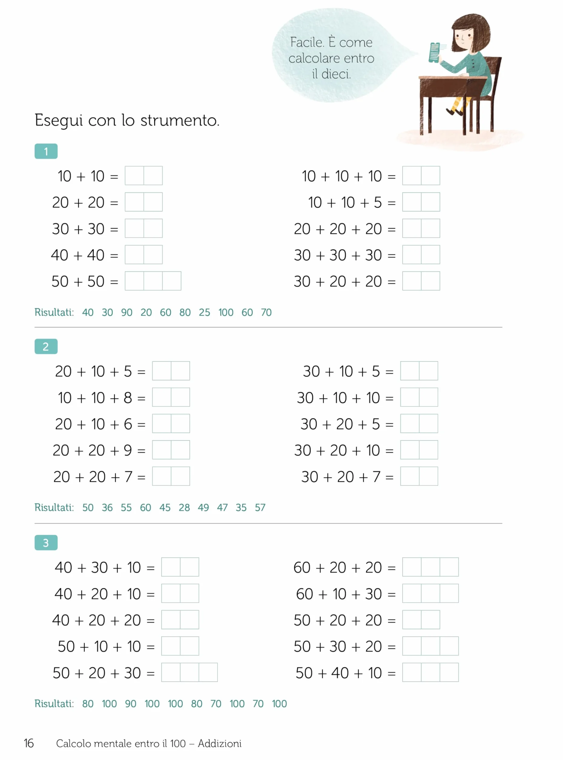La linea del 100. Metodo analogico per l'apprendimento della matematica. Con strumento