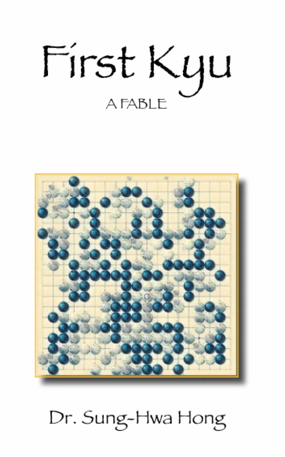 First Kyu: A Fable