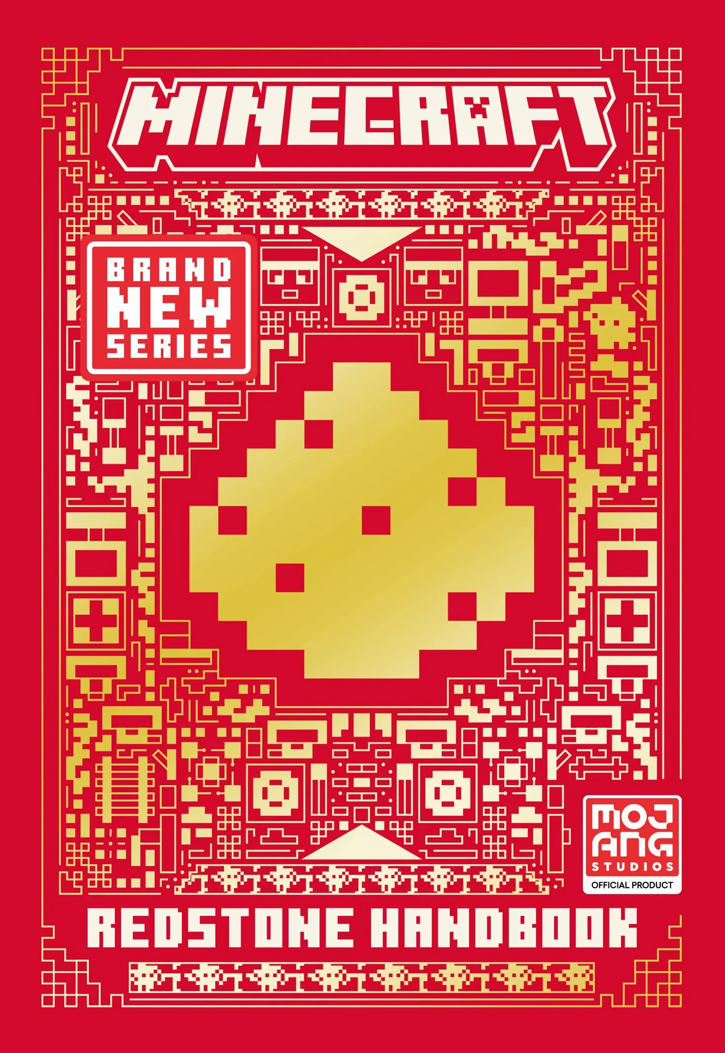 All New Official Minecraft Redstone Handbook: The Latest Updated & Revised Essential Guide Book for the Best Selling Video Game of All Time